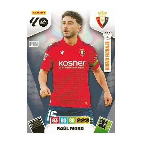 Cromo Raúl Moro (Nuevo Fichaje) Osasuna #252 bis